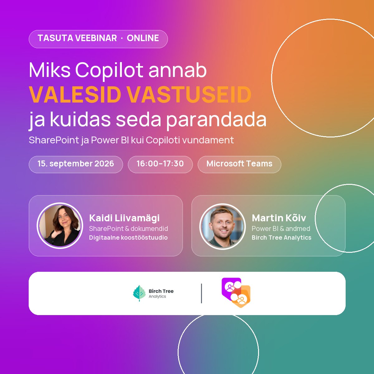 Veebinar: Miks Copilot annab valesid vastuseid – Kaidi Liivamägi ja Martin Kõiv